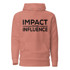 Impact Over Influence Hoodie-Black Latter